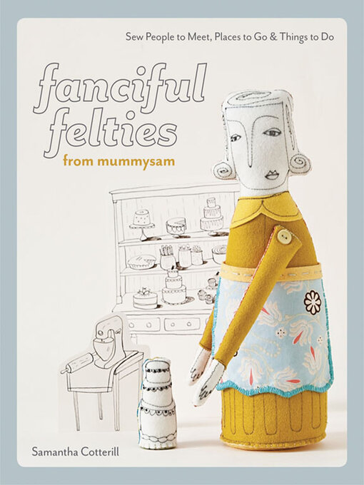 Cover image for Fanciful Felties from MummySam